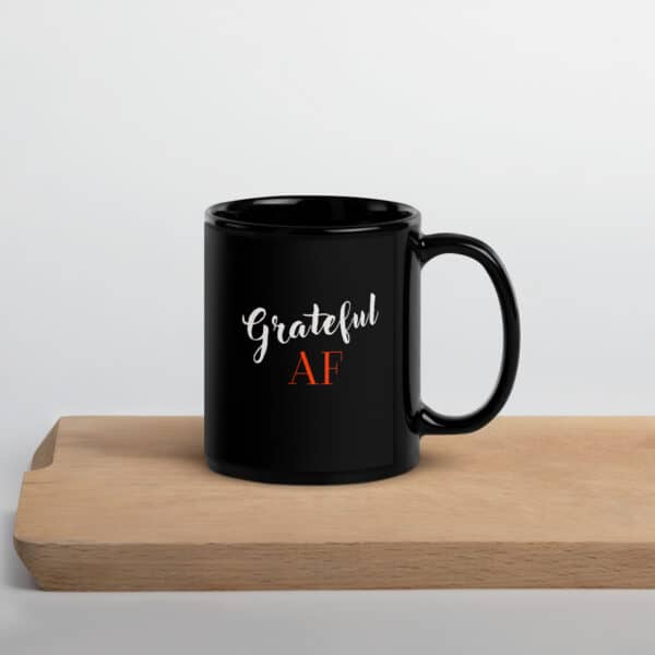 "Grateful AF" Mug