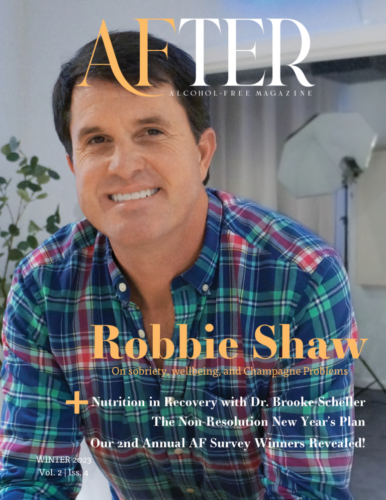 AFTER Winter 2023<p>Robbie Shaw • Nutrition in Sobriety